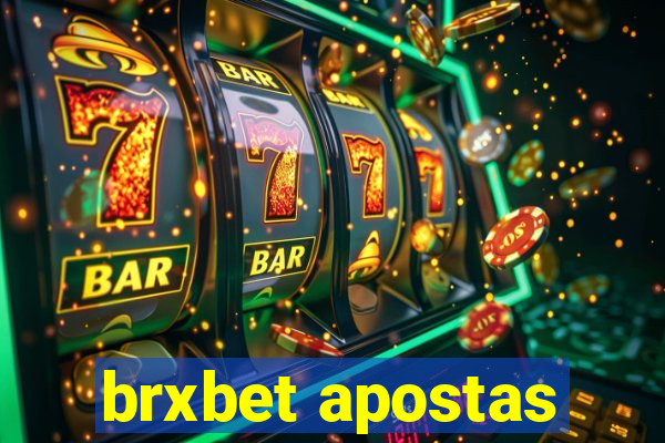 brxbet apostas